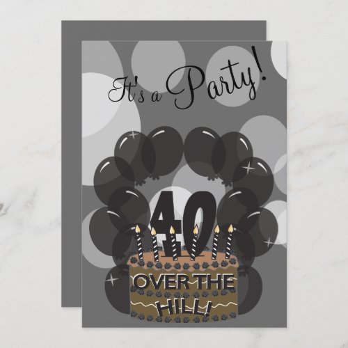 Its A 40th Over the Hill Birthday Party Invitation