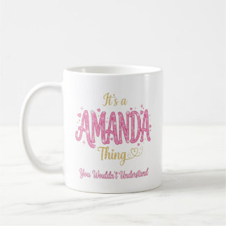 It's A Amanda Thing Pink Gold Women Gift Coffee Mug