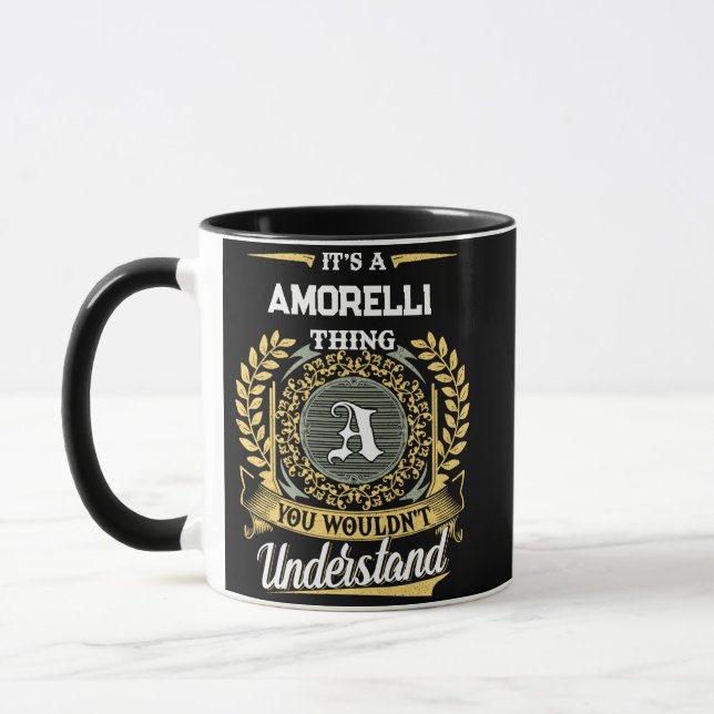 It's a AMORELLI Thing You Wouldn't Understand Mug (Left)