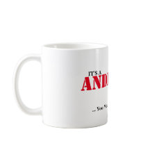 IT'S A ANDERSON THING! You Wouldn't Understand