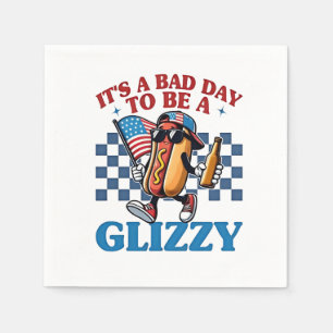 It's a Bad Day to Be a Glizzy 4th of July T-Shirt Napkins