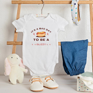 It's a bad day to be a glizzy,hotdog baby bodysuit