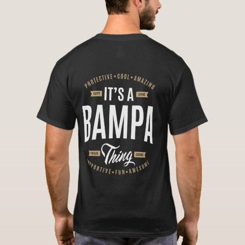 Its a Bampa Thing T_Shirt