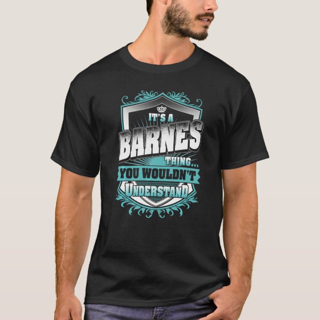 It's A Barnes Thing You Wouldn't Understand Classi T-Shirt (Front)