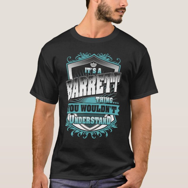 It's A Barrett Thing You Wouldn't Understand Class T-Shirt (Front)