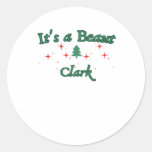 It&#39;s a Beaut Clark - Funny Griswold Christmas Cool Classic Round Sticker