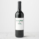 It&#39;s a Beaut Clark - Funny Griswold Christmas Cool Wine Label