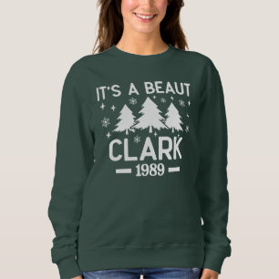 It's a Beaut Clark Sweatshirt