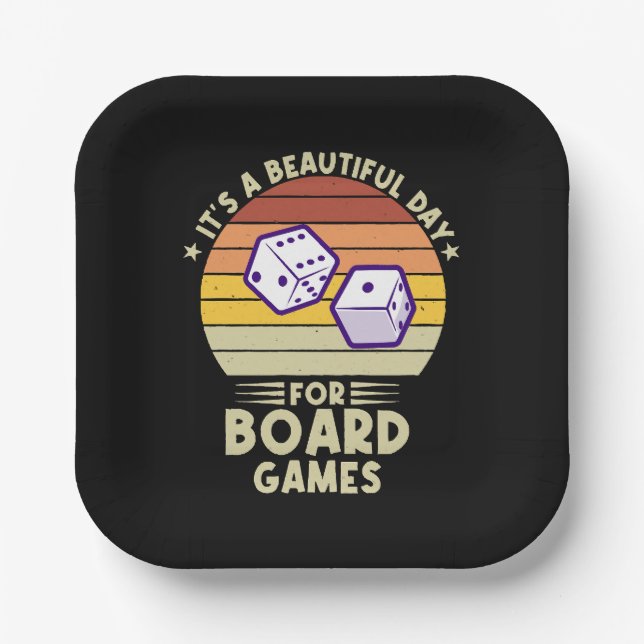 It's A Beautiful Day For Board Games funny gamer Paper Plates (Front)