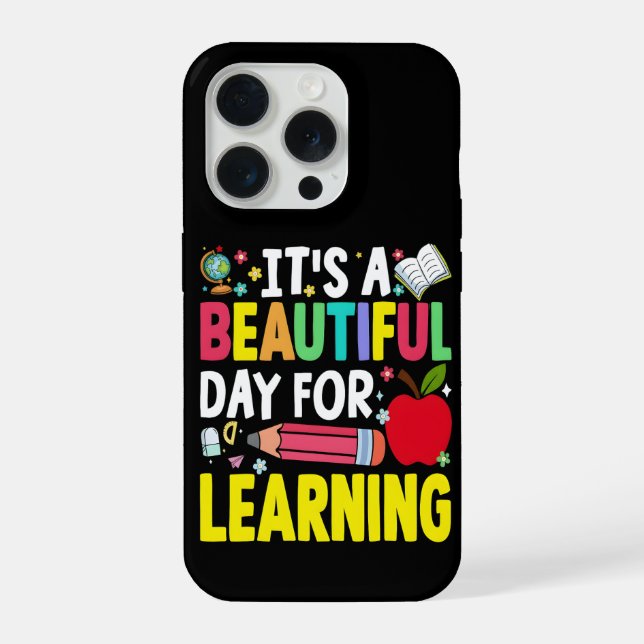 IT'S A BEAUTIFUL DAY FOR D LEARNI 100 Days School iPhone Case (Back)