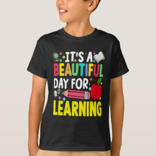 IT'S A BEAUTIFUL DAY FOR D LEARNI 100 Days School T-Shirt