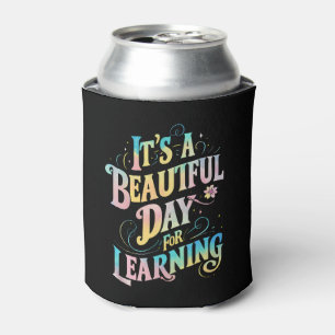 It's a Beautiful Day for Learning Back To School Can Cooler