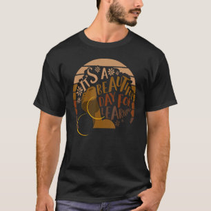 Its A Beautiful Day For Learning Retro Melanin Sun T-Shirt