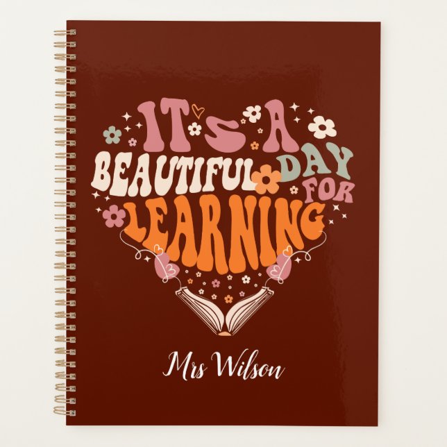 it's a beautiful day for learning Teacher Gifts Planner (Front)