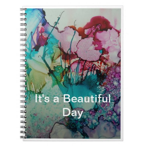 Its a Beautiful Day spiral notebook 