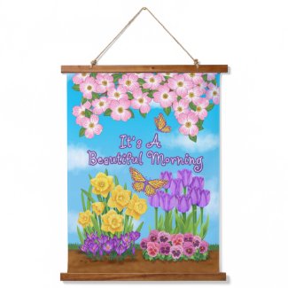 It's A Beautiful Morning Wood Topped Wall Tapestry