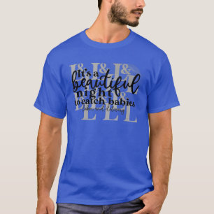 It's A Beautiful Night To Catch Babies, Midwife, L T-Shirt
