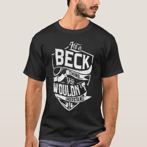 Its a BECK thing You wouldnt understand T_Shirt
