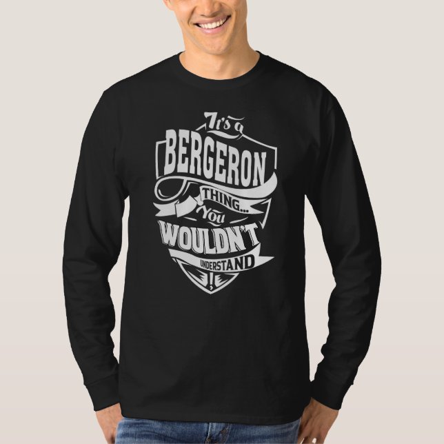 It's A Bergeron Thing T-Shirt (Front)