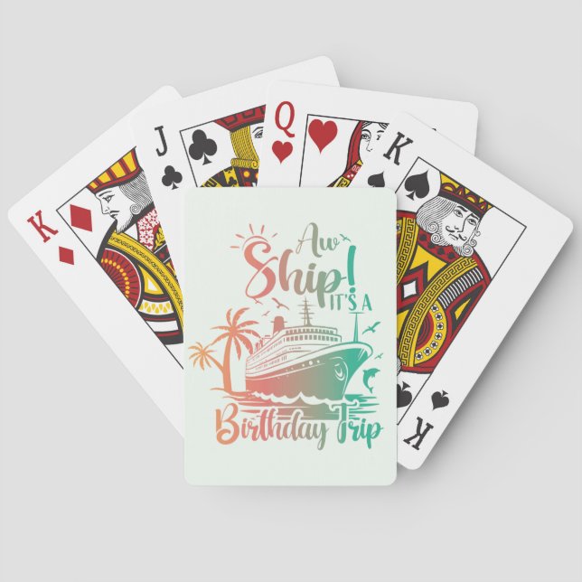 It's a Birthday Trip! Cruise Themed  Poker Cards (Back)