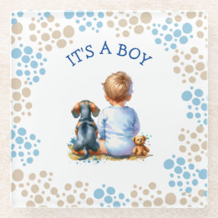 It's a Boy   Baby and Dachshund Puppy Baby Shower Glass Coaster