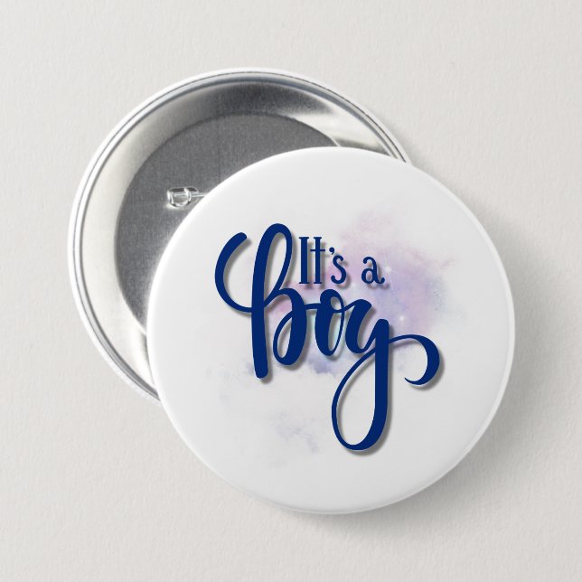 Its a boy  button (Front & Back)