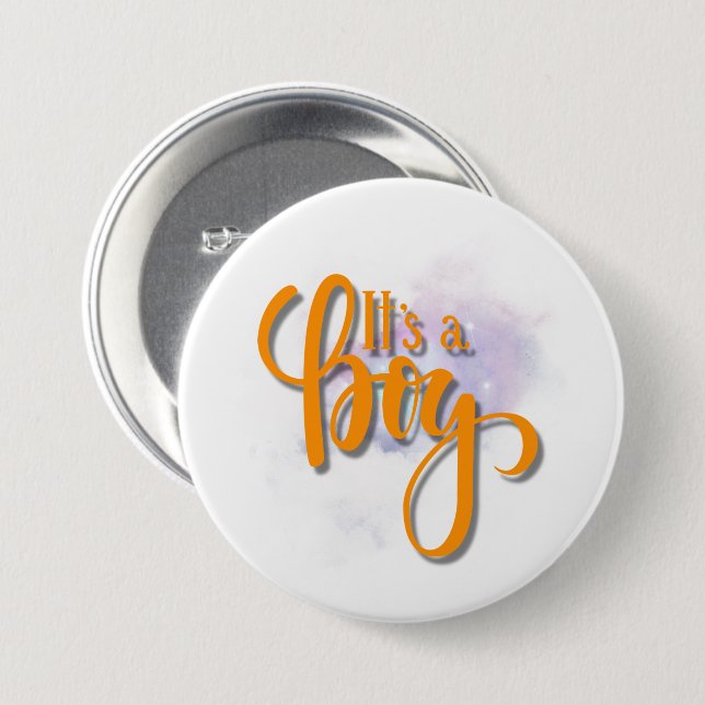 Its a boy  button (Front & Back)