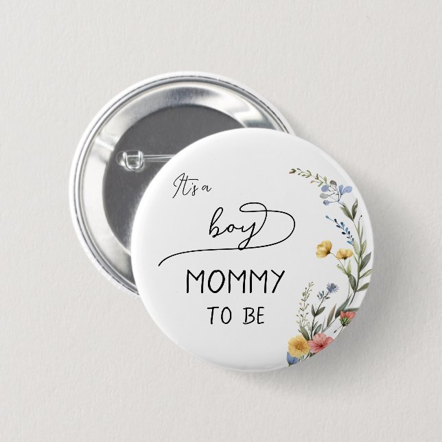 It's a Boy! Colorful Wildflower Mommy-to-be Button (Front & Back)