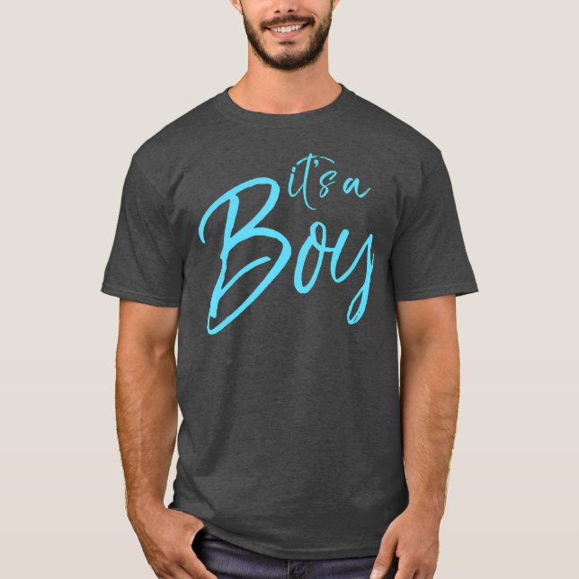 Its a Boy  Fun Cute Blue Gender Reveal Pregnancy T-Shirt (Front)