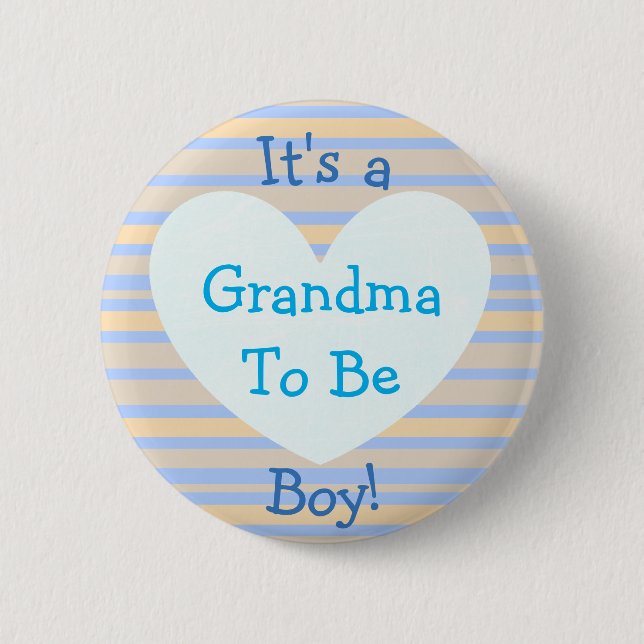I'ts a Boy, "Grandma To Be" Baby Shower Button (Front)