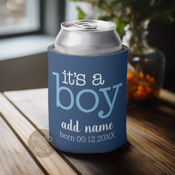 It's A Boy - Modern  Whimsical Baby Name And Photo Can Cooler by MarshBaby at Zazzle