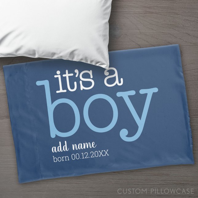 It's A Boy - Modern, Whimsical with Baby Name Date Pillow Case (Custom Pillowcase)