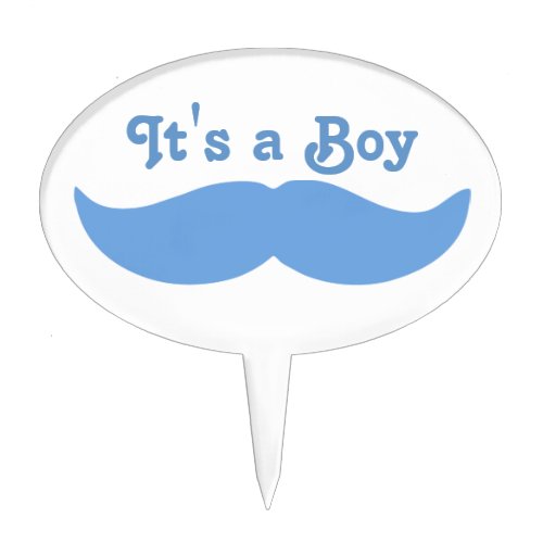 Its A Boy Mustache Baby Cake Topper