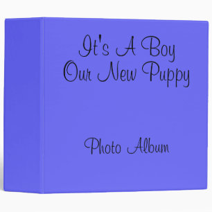 'It's A Boy" Our New Puppy babybook in Blue Binder