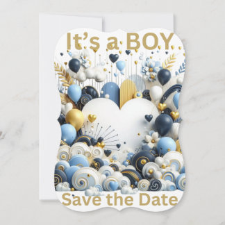 Its a BOY save the date Invitation