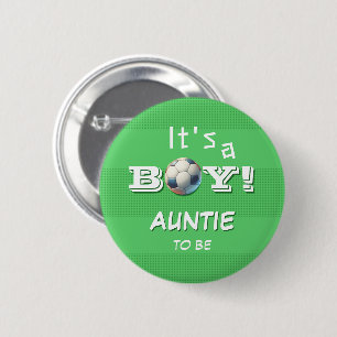 It's a Boy! Sport Football Auntie-to-be Button