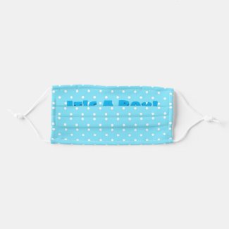 Its A Boy White Dots On Blue Adult Cloth Face Mask