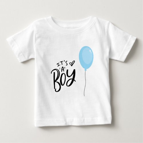 Its A Boy with Blue Balloon Baby T_Shirt