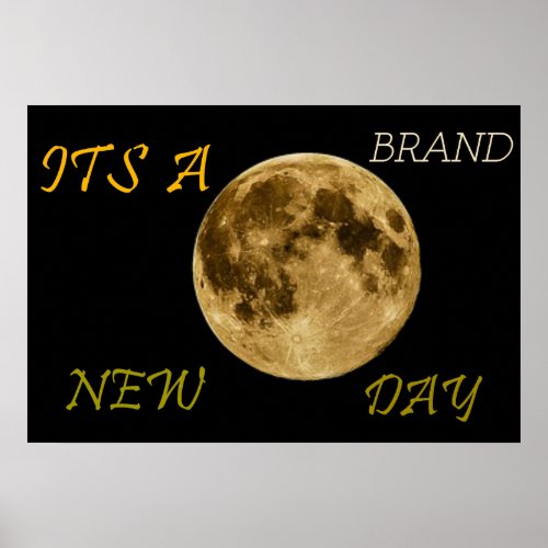 Its A Brand New Day Poster