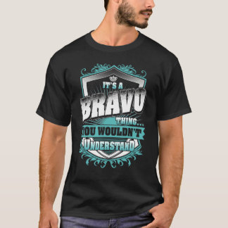 It's A Bravo Thing You Wouldn't Understand Classic T-Shirt