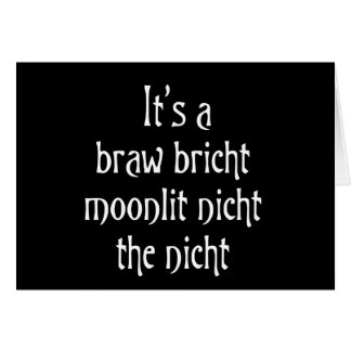It's a braw bricht moonlit nicht the nicht cards