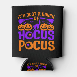 It's A Bunch Of Hocus Pocus Halloween Can Cooler