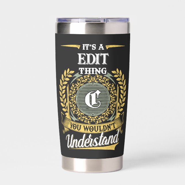 It's a C_TUM Thing You Wouldn't Understand Insulated Tumbler (Front)