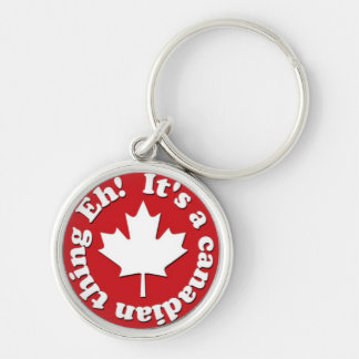 It's a Canadian Thing Eh! Red and White Keychain