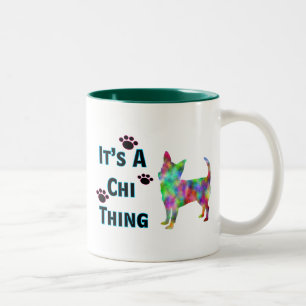 It's A Chi Thing Mug