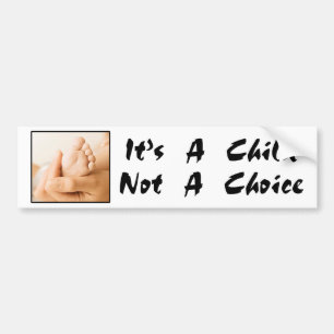 It's A Child! Bumper Sticker