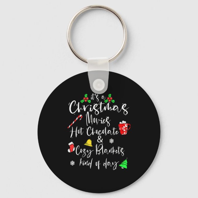 It's A Christmas Movies Hot Chocolate &amp; Cozy B Keychain (Front)
