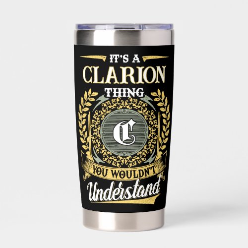 It's a CLARION Thing You Wouldn't Understand Insulated Tumbler