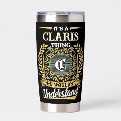 It's a CLARIS Thing You Wouldn't Understand Insulated Tumbler