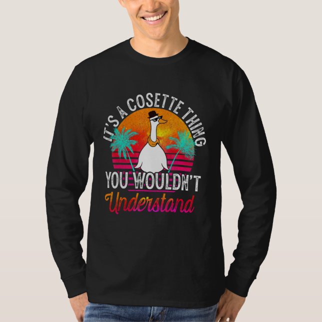 It's A Cosette Thing You Wouldn't Understand Funny T-Shirt (Front)